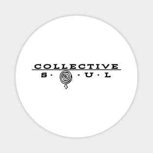 Collective Soul Magnet